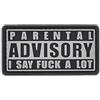 LA PATCHERIA Patch Parental Advisory - I Say Fuck A Lot 6.5x3.5cm - Patch 100% Gomma con Velcro® originale Velcro® Brand Hook Cucito sul Retro, per Decorare Giacche, Zaini, Uniformi