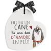 Egan Formella Collezione Pensieri & Parole. Formella in Ceramica di Colore Bianco con Scritta Chi ha Un Cane ha Una dose d'Amore in più. Misure: 14x14 cm. La refernza è 186005