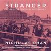 Avie Records Stranger: Works for Tenor By Nico Muhly