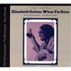 VIDOL Elizabeth Cotten Volume 3: When I'm Gone