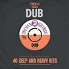 Sanctuary Trojan Records Presents: Dub 40 Deep & Heavy (2 CD)