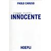 HOEPLI Innocente. Come tutti