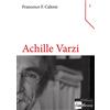 Albo Versorio Achille Varzi. Logica, semantica, metafisica