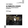 Aracne (Genzano di Roma) All'ombra della vulgata. Pagine epurate e distorsioni storiografiche nel regno di Clio