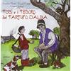 Araba Fenice Tobi e il tesoro del tartufo d'Alba