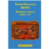 La Comune Mahabharata. Bishma parva (Vol. 6)