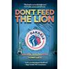 Arcadia Children's Books Don't Feed the Lion