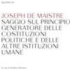 Quodlibet Saggio sul principio generatore delle Costituzioni politiche e delle altre istituzioni umane