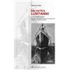 Rossato Salvate il Lusitania! Un sommergibile tedesco. Un siluro. Due esplosioni. La tragica fine del più famoso transatlantico della Prima Guerra Mondiale