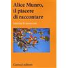 Carocci Alice Munro, il piacere di raccontare