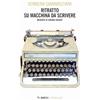 Mimesis Ritratto su macchina da scrivere. Memorie di Hannah Arendt