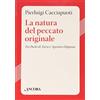 Ancora La natura del peccato originale. Tra Paolo di Tarso e Agostino d'Ippona