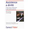 Carocci Assistenza e diritti. Critica alla contenzione e alle cattive pratiche