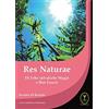 Ester Res naturae. Di erbe selvatiche magie e ben essere