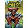 Editoriale Cosmo Savage Dragon. Licenziato (Vol. 8)