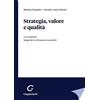 GIAPPICHELLI Strategia, valore e qualità