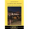 Silele La rete del ragno. Delitti sulla via Francigena