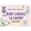 YOUCANPRINT Roby, conosci la calma?