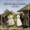 CPO Liszt Organ Arrangements