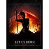 Warner Music Let Us Burn (Elements & Hydra Live In Concert) B.Ray)