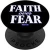 Faith Over Fear Christian Verse Co Fede sulla paura Filippesi 4:13 Versetto della Bibbia Cristiana PopSockets PopGrip Adesivo
