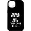Tech Mindset Coding Logic Men Women Custodia per iPhone 13 Zero e quelli non giudicano semplicemente motivazionali