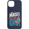 Caring Heroes Apparel Co Custodia per iPhone 15 Plus Gli infermieri sono solo supereroi in travestimento Healthcare Hero 2