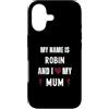 Personal Mothers Day Designs Custodia per iPhone 17 Robin I Love My Mum Carino Personale Festa della Mamma