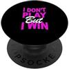 Matching Pink Color Graphic Tee Colore rosa Don't Play, Win Pink Graphic PopSockets PopGrip Adesivo