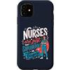 Caring Heroes Apparel Co Custodia per iPhone 11 Gli infermieri sono solo supereroi in travestimento Healthcare Hero 2