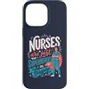 Caring Heroes Apparel Co Custodia per iPhone 14 Pro Max Gli infermieri sono solo supereroi in travestimento Healthcare Hero 2