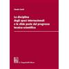 GIAPPICHELLI La disciplina degli spazi internazionali e le sfide poste dal progresso tecnico-scientifico