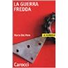 Carocci La guerra fredda