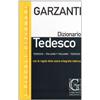 Garzanti Libri I piccoli dizionari Garzanti. Tedesco. Tedesco-italiano, italiano-tedesco