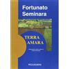 OPERA OMNIA Terra amara