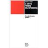 Piccola Biblioteca Einaudi Corso di informatica giuridica. Diritto privato dell'Informatica (Vol. 2)