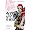 4000 Detalles De Moda. (2ª Edición)