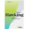 WS WHITE STAR PUBLISHERS Stephen Hawking. I buchi neri e la teoria del Big Bang