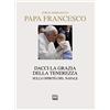 Interlinea Dacci la grazia della tenerezza. Sullo spirito del Natale