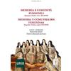 BIBLIOTECA DI STORIA Memoria e comunità femminili. Spagna e Italia, secc. XV-XVII. Ediz. italiana e spagnola