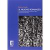 Firenze University Press Il nuovo romanzo. La narrativa d'avanguardia nella prima fase della postmodernità (1953-1973)