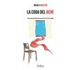Epika La coda del bene