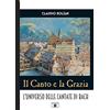 Zecchini Il canto e la grazia. L'universo delle cantate di Bach