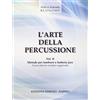 Edizioni Musicali S. Simeoli L'arte della percussione. Metodo per tamburo e batteria jazz (Vol. 2)