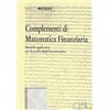 CISU Complementi di matematica finanziaria. Modelli applicati per la scelta degli investimenti