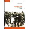 I PORTICI RACCONTANO La penultima verità. Fatti e misfatti a Bologna (1943-1945)