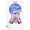 I LIBRI DA SCOPRIRE Il Popò della libertà