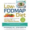 Da Capo Lifelong Books The Complete Low-Fodmap Diet: A Revolutionary Plan for Managing Ibs and Other Digestive Disorders by Shepherd. Sue ( 2013 ) Paperback