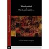 Kaiak Mondi multipli. Oltre la grande partizione (Vol. 1)