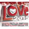 SOLO MUSICA ITALIANA Radio Italia - Love 2015 [2 CD]